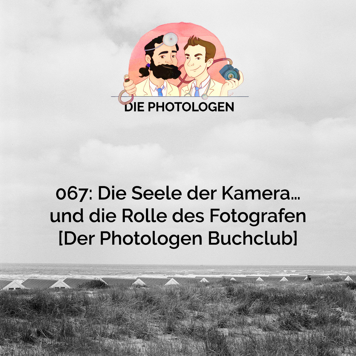 067: Die Seele der Kamera… und die Rolle des Fotografen [Der Photologen Buchclub]