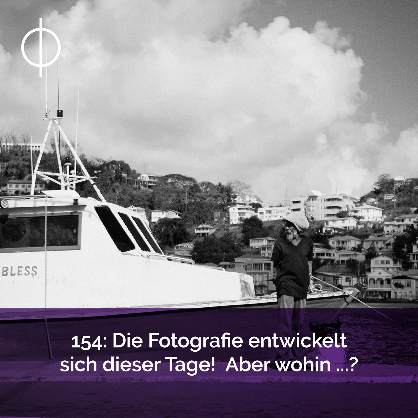 154: Die Fotografie entwickelt sich dieser Tage. Aber wohin?