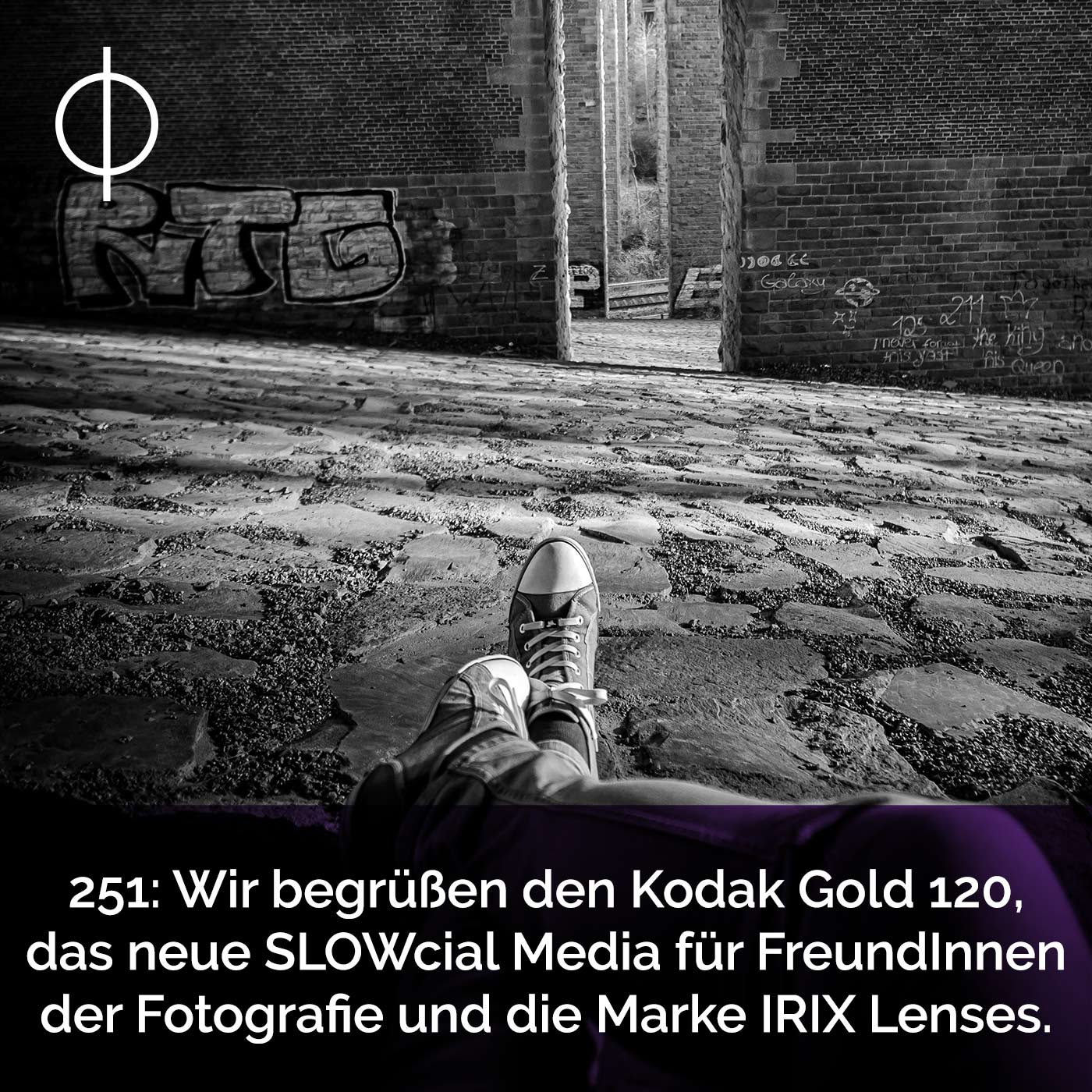 251: Wir begrüßen den Kodak Gold 120, das neue SLOWcial Media für Freundinnen der Fotografie und die Marke IRIX Lenses.